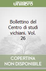 Bollettino del Centro di studi vichiani. Vol. 26 libro