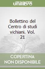 Bollettino del Centro di studi vichiani. Vol. 21 libro
