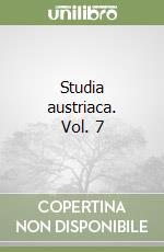 Studia austriaca. Vol. 7 libro