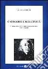 Categorie e relatività. Metodo, cognizione e cultura nella scoperta di Albert Einstein libro