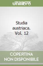 Studia austriaca. Vol. 12 libro