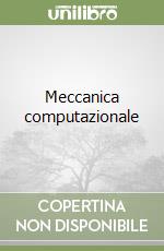 Meccanica computazionale libro