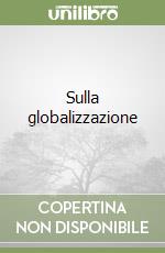 Sulla globalizzazione