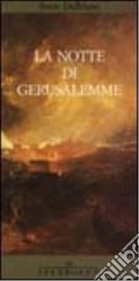 La notte di Gerusalemme libro