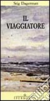 Il viaggiatore libro