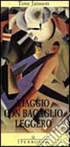 Viaggio con bagaglio leggero libro