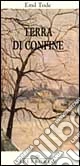 Terra di confine