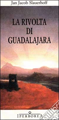 La rivolta di Guadalajara