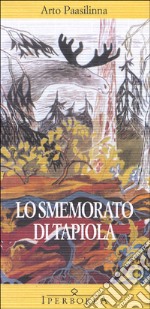 Lo smemorato di Tapiola libro