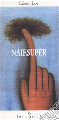 Naif.Super