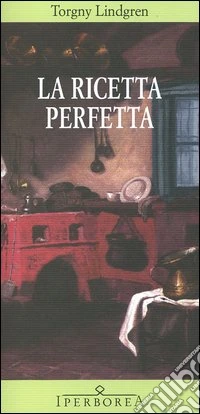 La ricetta perfetta