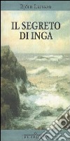 Il segreto di Inga libro di Larsson Björn