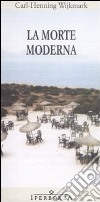 La morte moderna libro