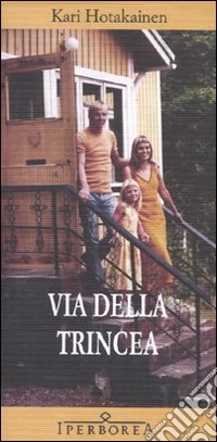 Via della Trincea libro