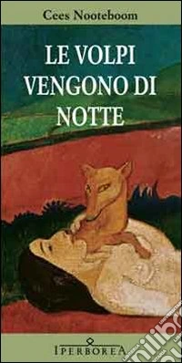 Le Volpi vengono di notte