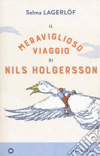 Il meraviglioso viaggio di Nils Holgersson