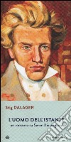 L'uomo dell'istante. Un romanzo su Søren Kierkegaard libro di Dalager Stig