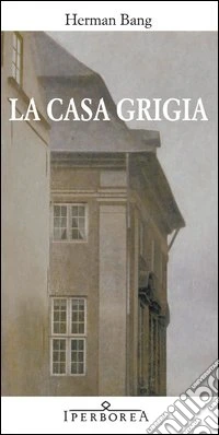 La casa grigia
