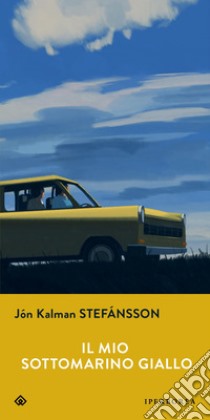 Il mio sottomarino giallo, Stefánsson Jón Kalman