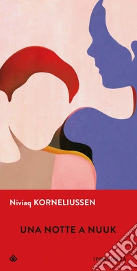 Una notte a Nuuk libro