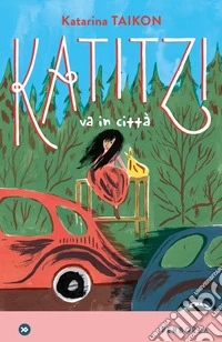 Katitzi va in città  libro