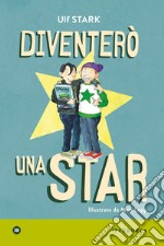 Diventerò una star libro