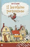 Il bambino portentoso libro