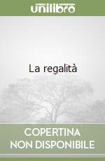 La regalità libro