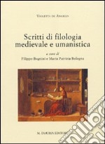 Scritti di filologia medievale e umanistica