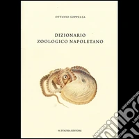 Dizionario zoologico napoletano libro