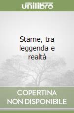 Starne, tra leggenda e realtà libro