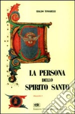 La persona dello Spirito Santo