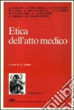 Etica dell'atto medico libro