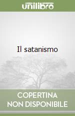Il satanismo