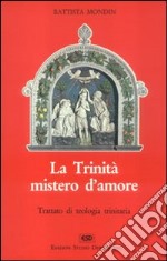 La trinità mistero d'amore libro