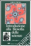 Introduzione alla filosofia delle scienze libro