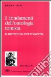 I fondamenti dell'ontologia tomista libro