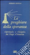 Le preghiere della speranza libro