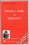 Persona e tempo in Berdjaev libro