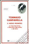 Tommaso Campanella il nuovo Prometeo. Da poeta-vate-profeta a restauratore della politica e del diritto libro di Di Nola Gerardo