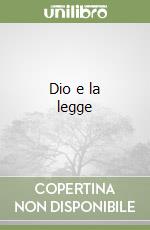 Dio e la legge libro