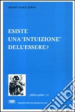 Esiste una intuizione dell'essere? libro