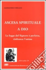 Ascesa spirituale a Dio libro