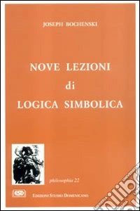 Nove lezioni di logica simbolica libro