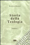 Storia della teologia. Vol. 1 libro