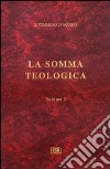 La somma teologica. Vol. 3 libro