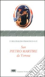 S. Pietro martire da Verona libro