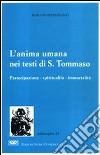 L'anima umana nei testi di s. Tommaso libro di Pietrosanti Romano