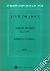 Enciclica Veritatis splendor