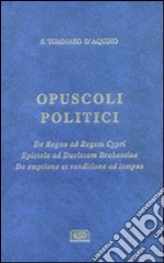 Opuscoli politici libro